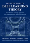 Cover: The Principles of Deep Learning Theory - Cambridge University Press