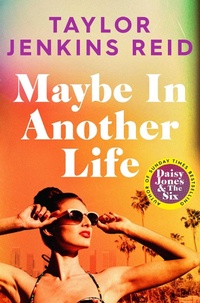 Enlarge image Cover: Maybe in Another Life - Simon + Schuster LLC