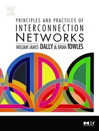 Enlarge image Cover: Principles and Practices of Interconnection Networks - Morgan Kaufmann