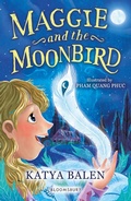 Cover: Maggie and the Moonbird: A Bloomsbury Reader - Bloomsbury Education