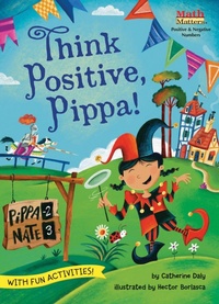 Enlarge image Cover: Think Positive, Pippa! - Astra Publishing House