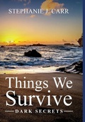 Cover: Things We Survive - Ocean's Edge Press