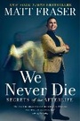 Cover: We Never Die - Gallery