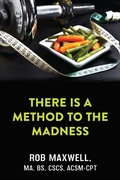 Cover: There Is a Method to the Madness - Gatekeeper Press