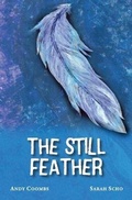 Cover: The Still Feather - Primedia eLaunch LLC