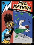 Cover: Mia Mayhem and the Cat Burglar - Little Simon