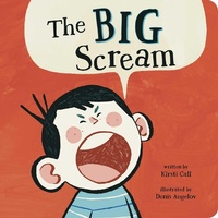 Enlarge image Cover: The Big Scream - Little Simon
