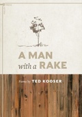 Cover: A Man with a Rake - Pulley Press