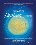 Cover: The Art of Healing Trauma - Ali Way Art Publishing