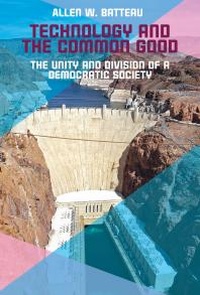 Enlarge image Cover: Technology and the Common Good - Berghahn Books