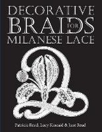Enlarge image Cover: Decorative Braids for Milanese Lace - Jane Read