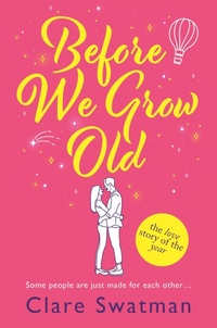 Enlarge image Cover: Before We Grow Old - Boldwood Books Ltd