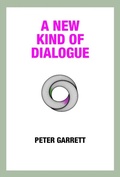 Cover: A New Kind of Dialogue - Dialogue Publications Ltd