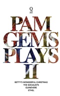 Cover: Pam Gems Plays 2 - Quota Books Limited