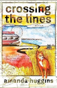 Enlarge image Cover: Crossing the Lines - Victorina Press