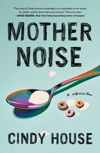 Abbildung von: Mother Noise - S&S/ Marysue Rucci Books