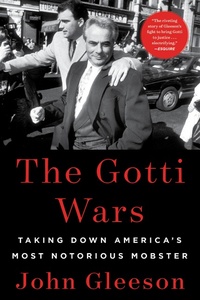 Enlarge image Cover: The Gotti Wars - Scribner