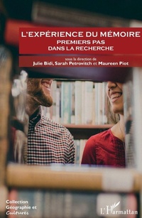 Enlarge image Cover: L'experience du memoire - Editions L'Harmattan