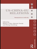 Cover: US-China-EU Relations - Routledge