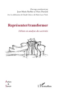 Enlarge image Cover: Representer / Transformer - Editions L'Harmattan