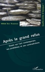 Cover: Apres le grand refus - Editions L'Harmattan
