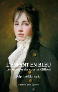 Abbildung von: L'enfant en bleu - Les enquêtes des cousins Clifford