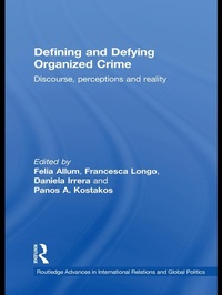 Enlarge image Cover: Defining and Defying Organised Crime - Routledge