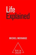 Cover: Life Explained - Odile Jacob