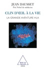 Cover: Clin d'A il a la vie - Odile Jacob
