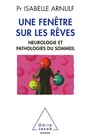 Cover: Une fenetre sur les reves - Odile Jacob