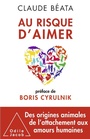 Cover: Au risque d'aimer - Odile Jacob