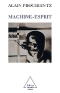 Cover: Mind-Machine / Machine-esprit - Odile Jacob