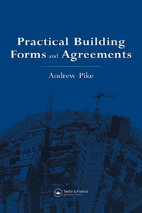 Enlarge image Cover: Practical Building Forms and Agreements - Routledge