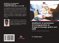 Cover: Ameliorer le processus d'enseignement et d'apprentissage grace aux LMS - Editions Notre Savoir