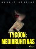 Cover: Tycoon: mediaruhtinas - Saga Egmont
