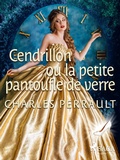 Cover: Cendrillon ou la Petite Pantoufle de Verre - Saga Egmont