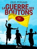 Cover: La Guerre des Boutons - Saga Egmont