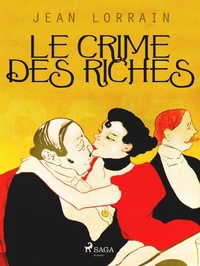 Enlarge image Cover: Le Crime des Riches - Saga Egmont