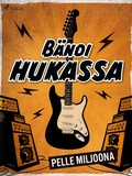 Cover: B&auml;ndi hukassa - Saga Egmont