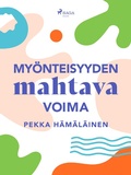 Cover: My&ouml;nteisyyden mahtava voima - Saga Egmont