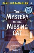 Cover: Mystery Of The Missing Cat (SMS Detective Agency Book 2) - HarperCollins Publishers India