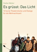 Cover: Es gr&uuml;sst: Das Licht - Theologischer Verlag Z&uuml;rich