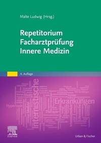 Abbildung von: Repetitorium Facharztprüfung Innere Medizin - Urban & Fischer