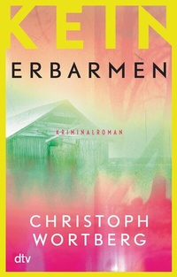 Abbildung von: Kein Erbarmen - dtv