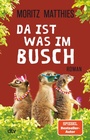 Cover: Da ist was im Busch - dtv