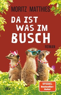 Enlarge image Cover: Da ist was im Busch - dtv
