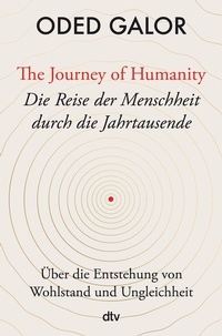 Abbildung von: The Journey of Humanity - Die Reise der Menschheit durch die Jahrtausende - dtv