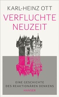 Cover: Verfluchte Neuzeit - Hanser