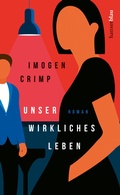 Cover: Unser wirkliches Leben - hanserblau