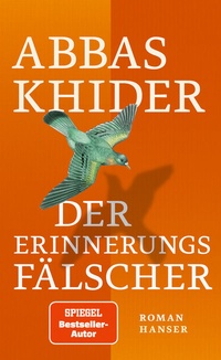 Abbildung von: Der Erinnerungsfälscher - Hanser